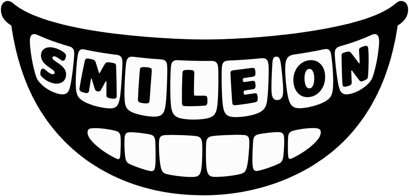 SMILE ON